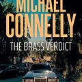 Cover Art for 9781743435380, The Brass Verdict (Haller 2) by Michael Connelly