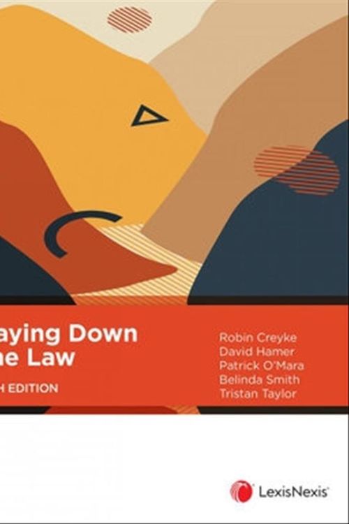 Cover Art for 9780409351934, Laying Down the Law, 11th edition by R Creyke, D Hamer, P O'Mara, B Smith, T Taylor