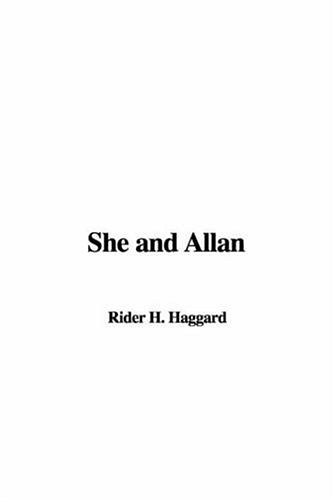 Cover Art for 9781414265988, She and Allan by H. Rider Haggard