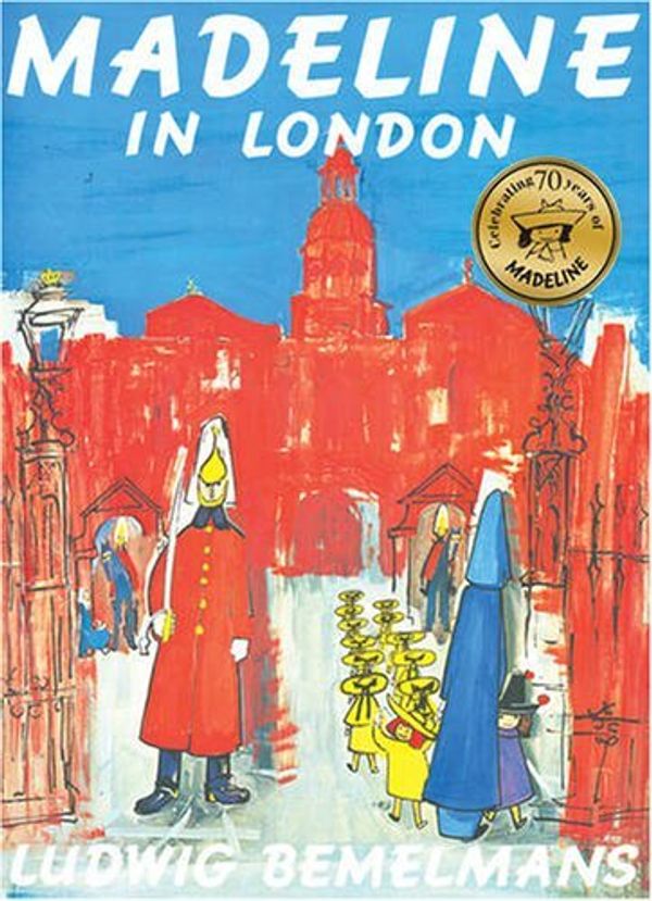 Cover Art for B0169M3WKW, Madeline In London by Bemelmans, Ludwig (January 5, 2009) Paperback by Unknown