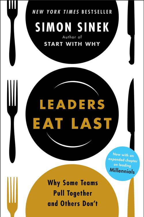 Cover Art for 9780670923175, Leaders Eat Last by Simon Sinek