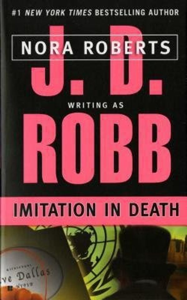 Cover Art for B01FODFCO6, J. D. Robb: Imitation in Death (Mass Market Paperback); 2004 Edition by Unknown