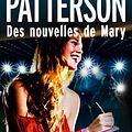 Cover Art for 9782253178644, Alex Cross: Des Nouvelles de Mary by James Patterson