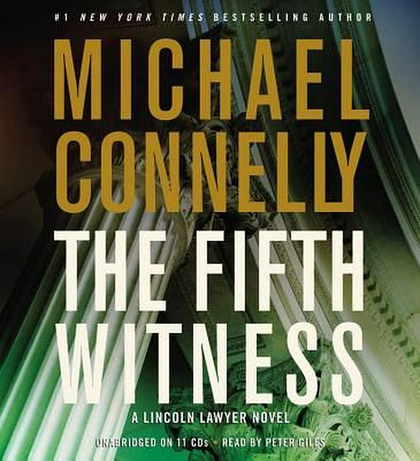 Cover Art for 9781600247224, The Fifth Witness by Michael Connelly