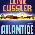 Cover Art for B00GFRJ7VK, Atlantide: Avventure di Dirk Pitt (Le avventure di Dirk Pitt) (Italian Edition) by Clive Cussler