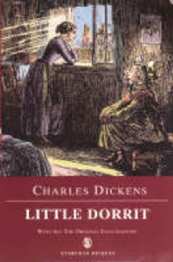 Cover Art for 9780460876827, Little Dorrit (Dickens Collection) by Charles Dickens