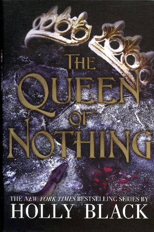 Cover Art for 9780316494786, The Queen of Nothing (B&N Exclusive Edition) (Folk of the Air Series #3) by Holly Black