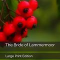 Cover Art for 9798866042579, The Bride of Lammermoor by Walter Scott