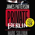 Cover Art for 9781478977711, Private Berlin by James Patterson, Mark Sullivan