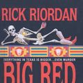 Cover Art for 9781417716104, Big Red Tequila by R. Riordan