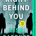 Cover Art for 9780593187357, Right Behind You by Lisa Gardner