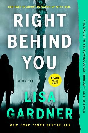 Cover Art for 9780593187357, Right Behind You by Lisa Gardner