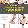 Cover Art for 9781848193260, Osteopathic and Chiropractic Manipulation Techniques for Manual Therapists by Giles Gyer
