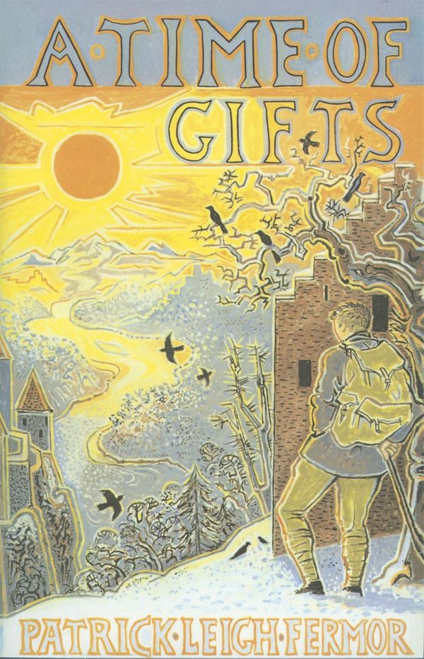 Cover Art for 9781529369496, A Time of Gifts by Patrick Leigh Fermor