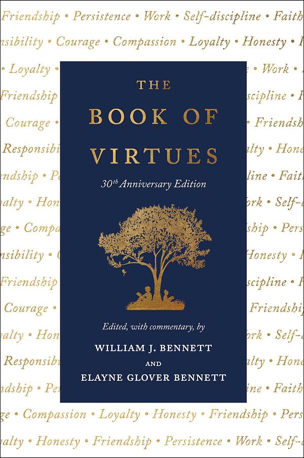 Cover Art for 9781982197117, The Book of Virtues by William J Bennett, Elayne Glover Bennett