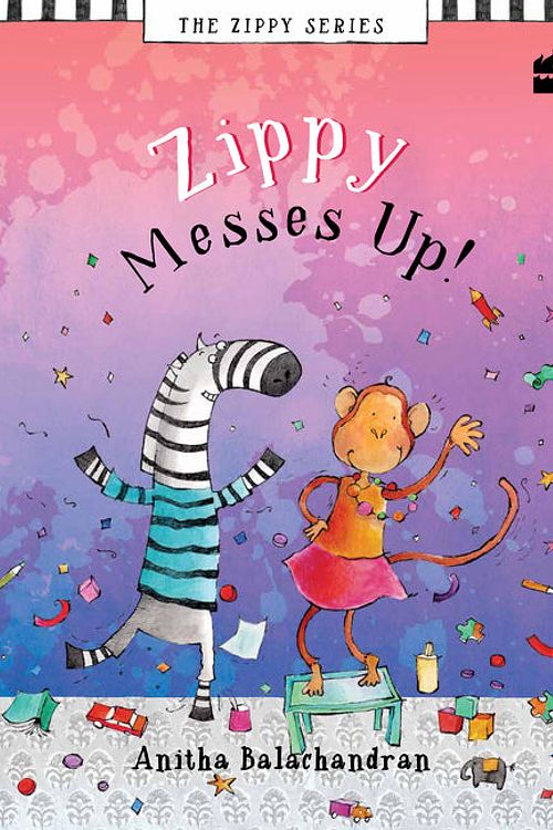 Cover Art for 9789352777495, Zippy Messes Up by Anitha Balachandran