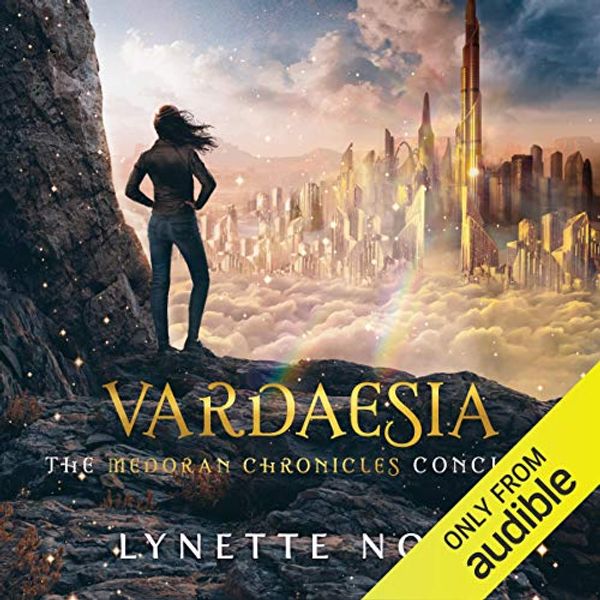 Cover Art for B07NQQZ1GM, Vardaesia: The Medoran Chronicles, Book 5 by Lynette Noni