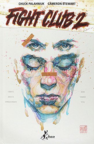 Cover Art for 9788865437162, Fight club 2 by Chuck Palahniuk