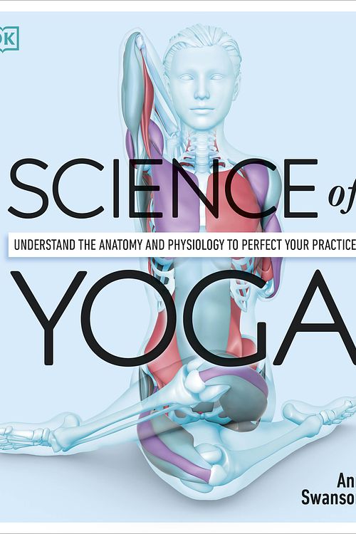 Cover Art for 9781465479358, Science of Yoga by Ann Swanson