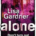 Cover Art for 9780752865157, Alone by Lisa Gardner