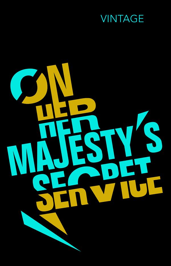 Cover Art for 9780099576976, On Her Majesty's Secret Service by Ian Fleming