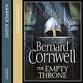 Cover Art for 9780007567027, [The Empty Throne (The Last Kingdom Series, Book 8)] [By: Cornwell, Bernard] [October, 2014] by Bernard Cornwell