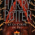 Cover Art for 9780320048388, Harry Potter Et La Coupe De Feu / Harry Potter and the Goblet of Fire by J. K. Rowling