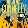 Cover Art for 9781761186905, Resurrection Walk by Michael Connelly