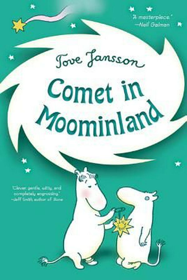 Cover Art for 9780312608880, Comet in Moominland by Tove Jansson