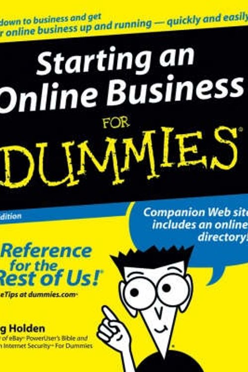 Cover Art for 9780764583346, Starting an Online Business For Dummies (For Dummies (Computers)) by Greg Holden