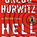 Cover Art for 9781432847401, Hellbent (Orphan X Novel) by Gregg Andrew Hurwitz