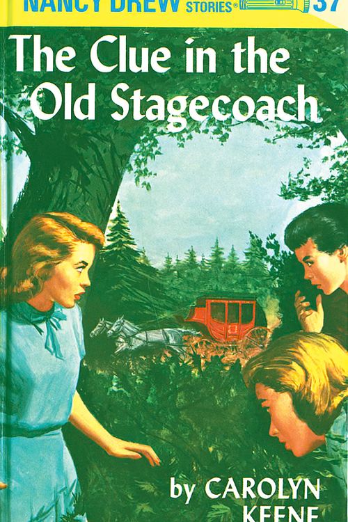 Cover Art for 9780448095370, Nancy Drew 37: The Clue in the Old Stagecoach by Carolyn Keene