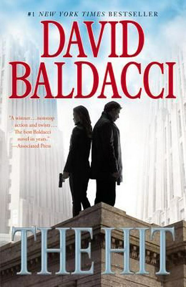 Cover Art for 9781455521173, The Hit by David Baldacci