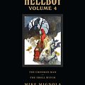 Cover Art for 9781595826589, Hellboy Library Volume 4: The Crooked Man And The Troll Witch by Mike Mignola