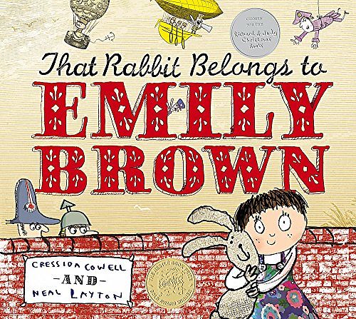 Cover Art for 9781843624530, That Rabbit Belongs to Emily Brown by Cressida Cowell