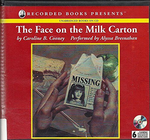 Cover Art for 9780788734472, The Face on the Milk Carton by Caroline B. Cooney