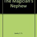 Cover Art for 9781850890942, The Magician's Nephew by C. S. Lewis