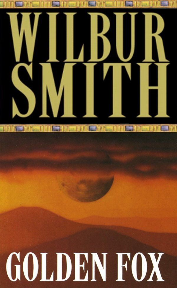 Cover Art for 9780330317504, Golden Fox by Wilbur Smith