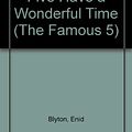 Cover Art for 9780340338520, Five Have a Wonderful Time by Enid Blyton