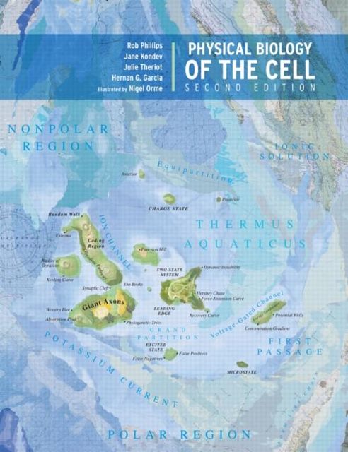 Cover Art for 9780815344506, Physical Biology of the Cell by Rob Phillips, Jané Kondev, Julie Theriot, Hernan Garcia, Rob Phillips, Jane Kondev, Julie Theriot, Hernan Garcia