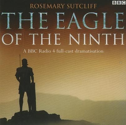 Cover Art for 9781408467763, The Eagle of the Ninth by Rosemary Sutcliff