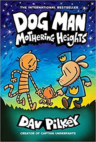 Cover Art for B08ZNKPGC3, Dog Man: Mothering Heights by Dav Pilkey