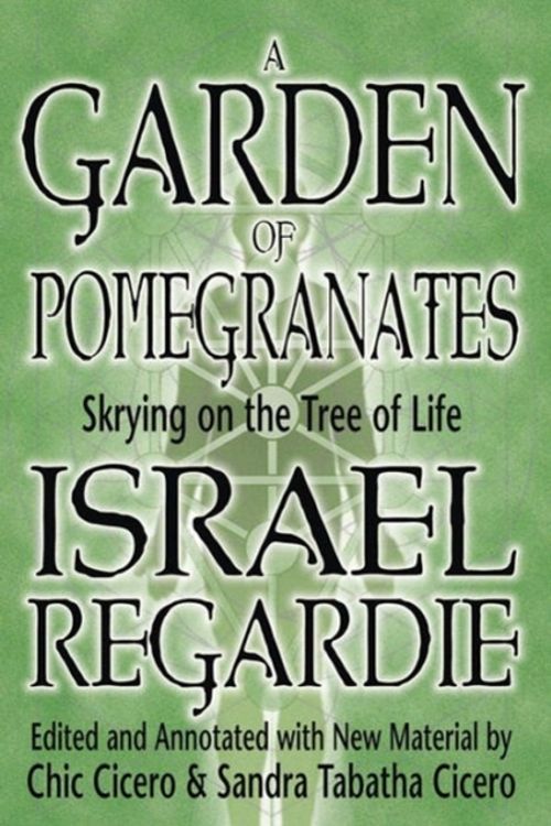 Cover Art for 9781567181418, A Garden of Pomegranates by Israel Regardie