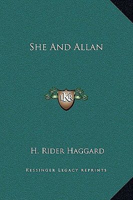 Cover Art for 9781169314146, She and Allan by Sir H Rider Haggard