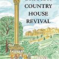 Cover Art for 9781837650583, The British Country House Revival by Cowell,Ben