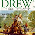 Cover Art for 9780613015493, The Fox Hunt Mystery (Nancy Drew) by Carolyn Keene