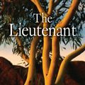 Cover Art for 9781921351785, The Lieutenant by Kate Grenville