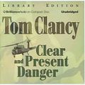 Cover Art for 9781596001022, Clear and Present Danger by Tom Clancy