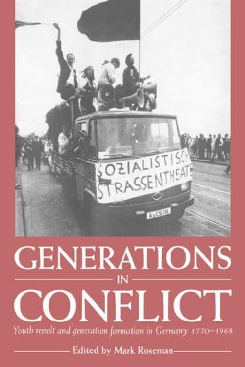 Cover Art for 9780521545686, Generations in Conflict by Mark Roseman