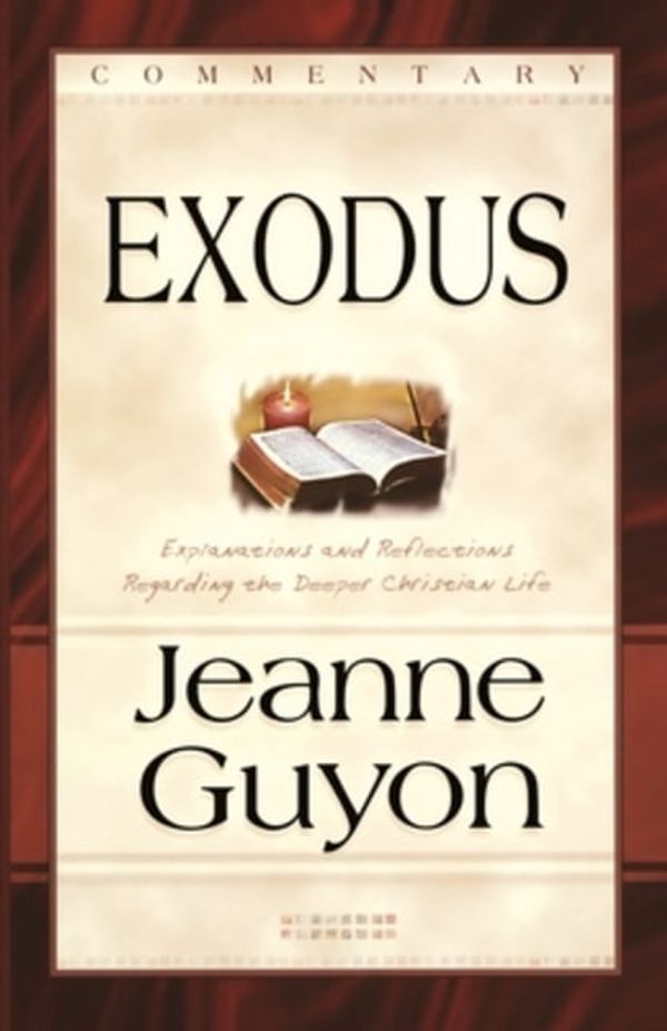 Cover Art for 9780940232891, Exodus: Commentary by Jeanne Guyon